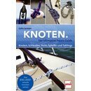 Knoten - Der ultimative Praxis-Guide