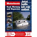 Motorboote - Kauf, Wartung und Reparatur